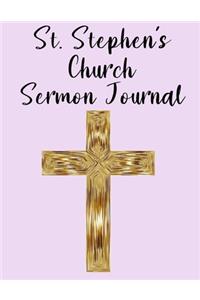St. Stephen's Church Sermon Journal
