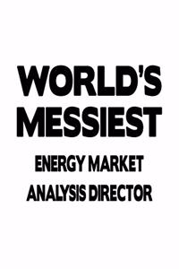 World's Messiest Energy Market Analysis Director