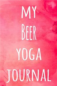 My Beer Yoga Journal