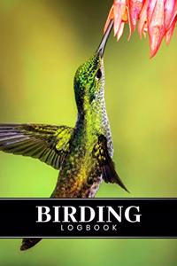 Birding Bird Watching Ornithology Log Book Journal Notebook Diary - Green Hummingbird