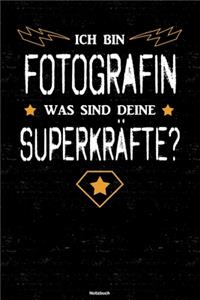 Ich bin Fotografin was sind deine Superkräfte? Notizbuch