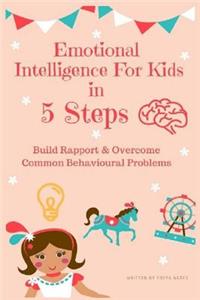 Emotional Intelligence for Kids in 5 Steps