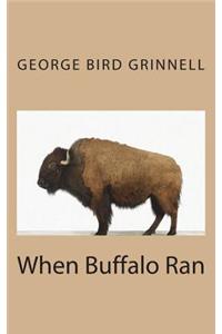 When Buffalo Ran