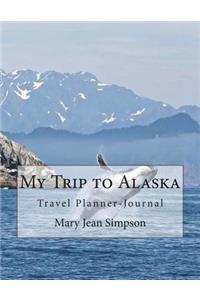 My Trip to Alaska