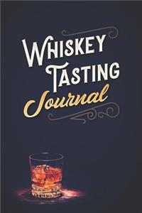 Whiskey Tasting Journal