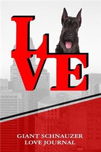 Giant Schnauzer Love Journal