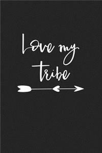 Love My Tribe