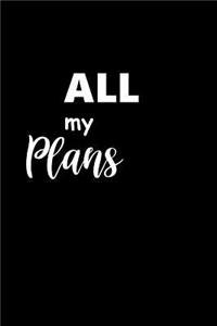 2019 Daily Planner All My Plans 384 Pages