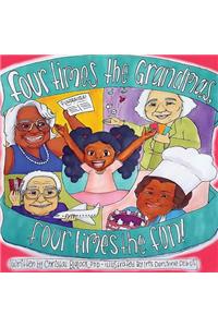 Four Times The Grandmas, Four Times The Fun