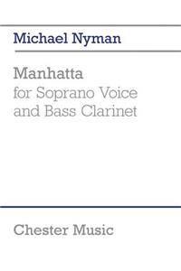 Manhatta (for Soprano Voice and Bass Clarinet)