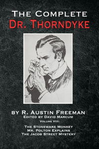 Complete Dr. Thorndyke - Volume IX