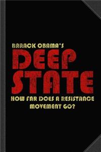 Obama's Deep State Journal Notebook
