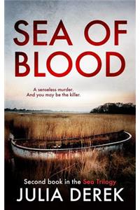 Sea of Blood: A Dark Psychological Thriller