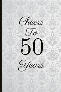 Cheers to 50 Years