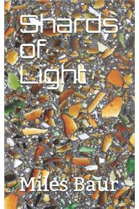 Shards of Light