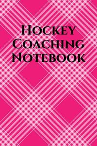 Hockey Coach Notebook
