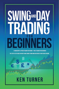 Swing and Day Trading for Beginners