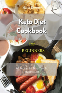 Keto Diet Cookbook for Beginners