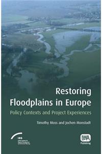 Restoring Floodplains in Europe