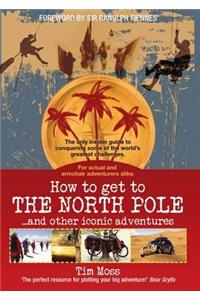 How To Get To The North Pole
