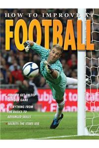 How to Improve at Football
