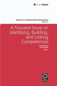 Focused Issue on Identifying, Building and Linking Competences