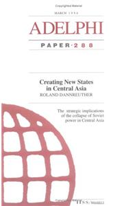 Creating New States in Central Asia