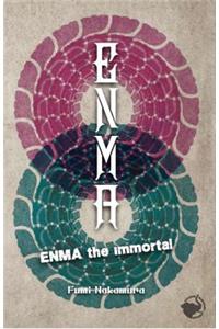 Enma the Immortal