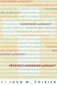 Prophecy: Hidden in Plain Sight
