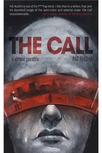 The Call: A Virtual Parable