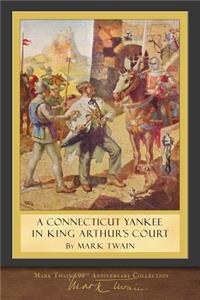 A Connecticut Yankee in King Arthur's Court