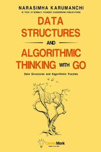 Data Structures and Algorithmic Thinking with Go