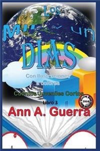 MIL y un DIAS (Con ilustraciones a colores)