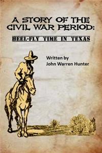 A Story of the Civil War Period