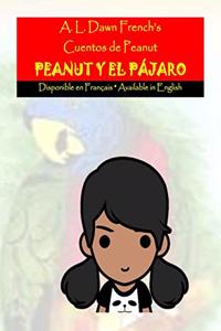 Peanut y el Pajaro