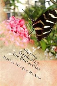 Florida Gardening for Butterflies