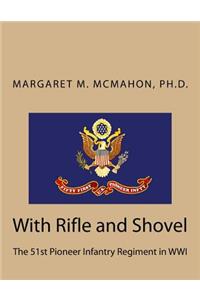 With Rifle and Shovel