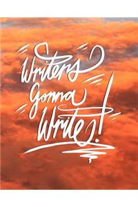 Writers Gonna Write
