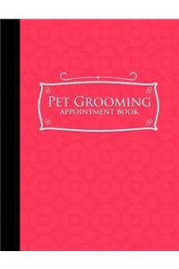Pet Grooming Appointment Book