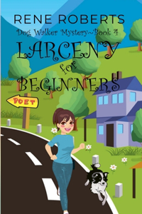 Larceny for Beginners