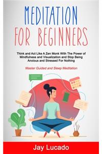 Meditation For Beginners
