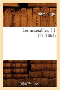 Les Misérables. 3.1 (Éd.1862)