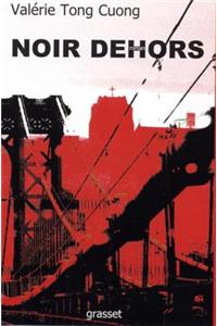 Noir Dehors