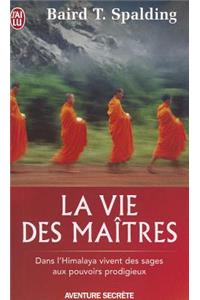La Vie Des Maitres