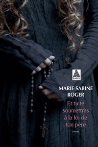 Et tu te soumettras  a la loi de ton pere