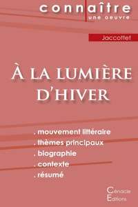 Fiche de lecture À la lumière d'hiver de Philippe Jaccottet (Analyse littéraire de référence et résumé complet)