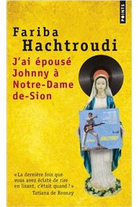 J'ai epouse Johnny a Notre-Dame de Sion