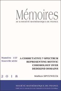 A Commutative $\mathbb { P}^1$-Spectrum Representing Motivic Cohomology Over Dedekind Domains