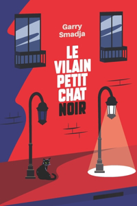 Le Vilain Petit Chat Noir