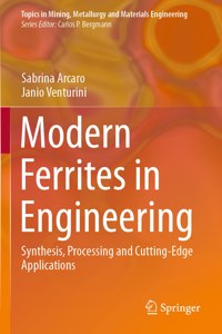 Modern Ferrites in Engineering